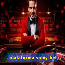 plataforma spicy bet